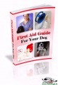 First Aid Guide for your dog